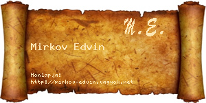 Mirkov Edvin névjegykártya